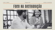 Construir produto virou commodity. A distribuição que vai diferenciar os negócios.